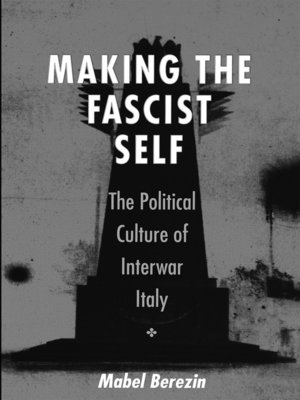 cover image of Making the Fascist Self